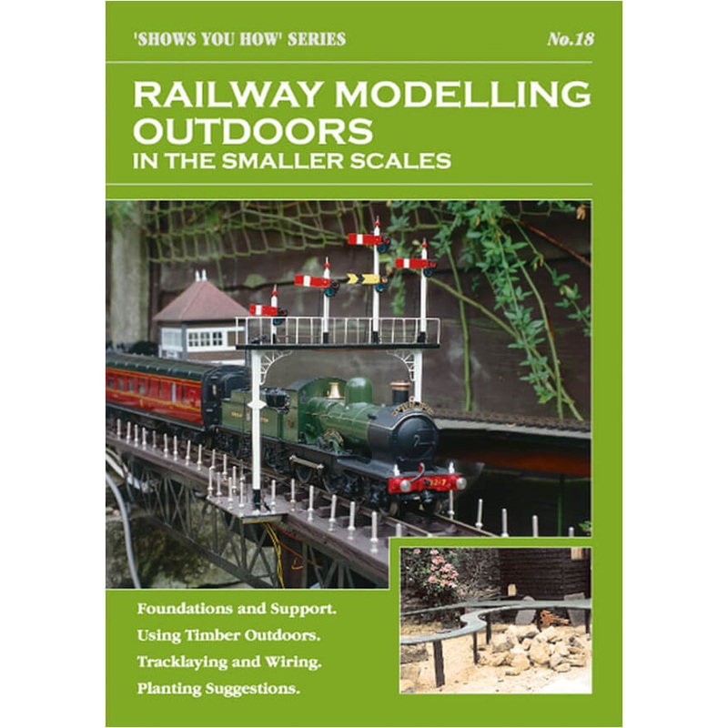 OO Railway Modelling Outdoors Small Scales